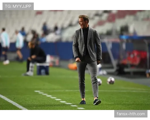 纳格尔斯曼战术革新驱动球队结构重塑，持续引领胜利新纪元